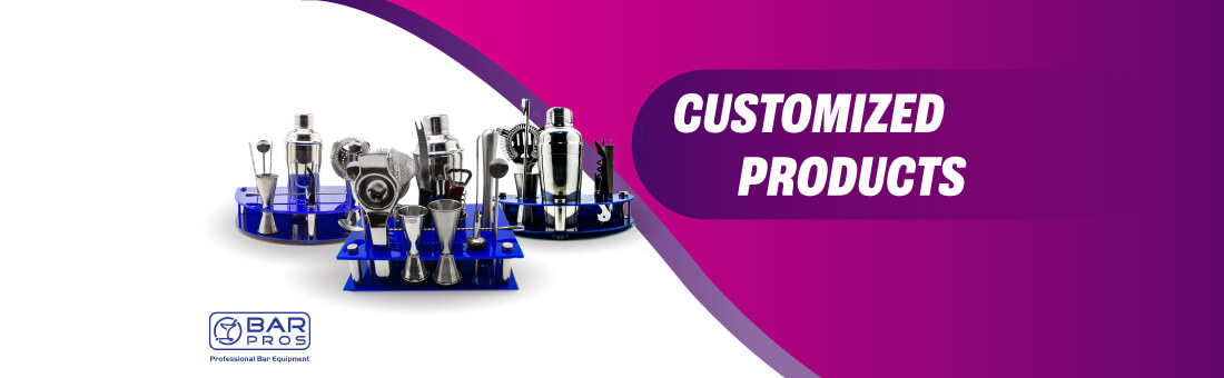 BarPros Customised Product